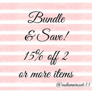 Bundle 2 and Save 15%!